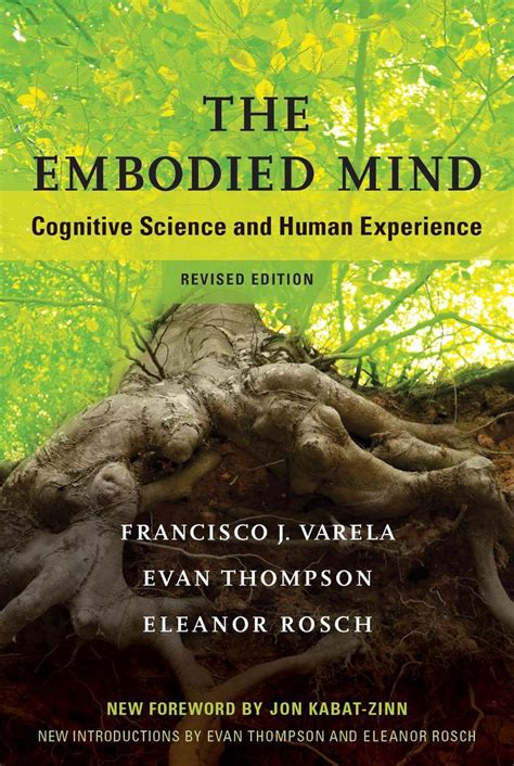 the embodied mind cognitive science and human experience Epub